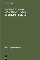 Book cover of Das Recht des Werkmittlers by Hans-Heinrich Schmieder