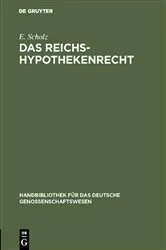 Book cover of Das Reichs-Hypothekenrecht by Unknown