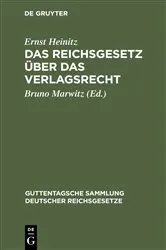 Book cover of Das Reichsgesetz über das Verlagsrecht (2nd ed.) by Ernst Heinitz