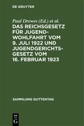 Book cover of Das Reichsgesetz für Jugendwohlfahrt vom 9. Juli 1922 und Jugendgerichtsgesetz vom 16. Februar 1923 by Unknown