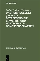 Book cover of Das Reichsgesetz (Gesetz), betreffend die Erwerbs- und Wirtschaftsgenossenschaften (17th ed.) by Ludolf Parisius