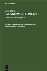 Book cover of Das religiose Fundament des moralischen Handelns by Renate Albrecht
