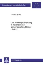 Book cover of Das Richterspruchprivileg in nationaler und gemeinschaftsrechtlicher Hinsicht by Unknown