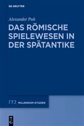 Book cover of Das römische Spielewesen in der Spätantike by Alexander Puk