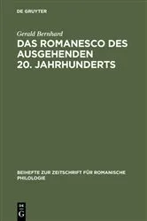 Book cover of Das Romanesco des ausgehenden 20. Jahrhunderts by Gerald Bernhard