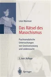 Book cover of Das Rätsel des Masochismus (2nd ed.) by Leon Wurmser