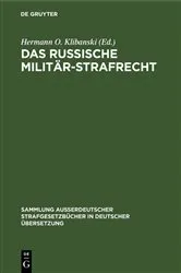 Book cover of Das Russische Militär-Strafrecht by Hermann O. Klibanski