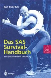 Book cover of Das SAS Survival Handbuch by Wolf-Dieter Batz