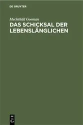Book cover of Das Schicksal der Lebenslänglichen by Unknown