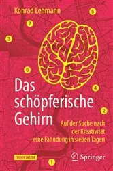 Book cover of Das schöpferische Gehirn by Konrad Lehmann