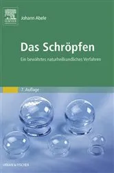 Book cover of Das Schröpfen (7th ed.) by Johann Abele