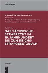 Book cover of Das sächsische Strafrecht im 19. Jahrhundert bis zum Reichsstrafgesetzbuch by Unknown