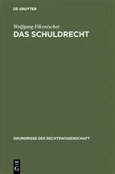 Book cover of Das Schuldrecht by Wolfgang Fikentscher