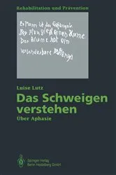 Book cover of Das Schweigen verstehen by Luise Lutz