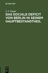 Book cover of Das sociale Deficit von Berlin in seinem Hauptbestandtheil by Unknown
