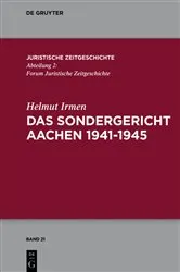 Book cover of Das Sondergericht Aachen 1941-1945 by Helmut Irmen