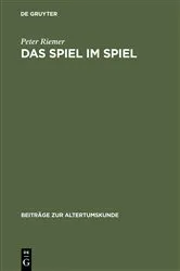 Book cover of Das Spiel im Spiel by Peter Riemer