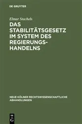 Book cover of Das Stabilitätsgesetz im System des Regierungshandelns by Elmar Stachels