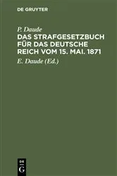 Book cover of Das Strafgesetzbuch für das Deutsche Reich vom 15. Mai. 1871 (13th ed.) by Unknown