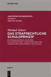 Book cover of Das strafrechtliche Schuldprinzip by Michael Seiters