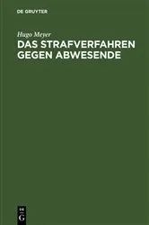 Book cover of Das Strafverfahren gegen Abwesende by Hugo Meyer