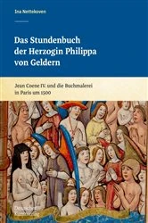 Book cover of Das Stundenbuch der Herzogin Philippa von Geldern by Ina Nettekoven