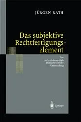 Book cover of Das subjektive Rechtfertigungselement by Unknown