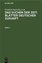 Book cover of Das Suchen der Zeit. Blätter deutscher Zukunft. Band 2 by Friedrich Daab