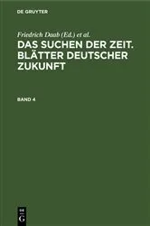 Book cover of Das Suchen der Zeit. Blätter deutscher Zukunft. Band 4 by Friedrich Daab