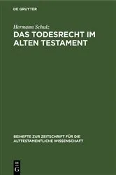 Book cover of Das Todesrecht im Alten Testament by Hermann Schulz