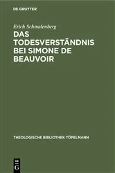 Book cover of Das Todesverständnis bei Simone de Beauvoir by Erich Schmalenberg