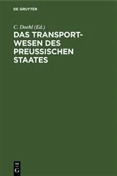 Book cover of Das Transport-Wesen des Preußischen Staates by C. Doehl