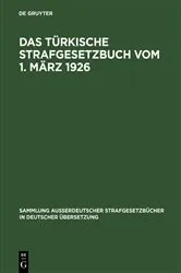 Book cover of Das Türkische Strafgesetzbuch vom 1. März 1926 by Unknown