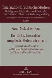 Book cover of Das tuerkische und das europaeische Verbraucherrecht by Peter Mankowski
