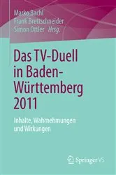 Book cover of Das TV-Duell in Baden-Württemberg 2011 by Marko Bachl
