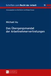 Book cover of Das Uebergangsmandat der Arbeitnehmervertretungen by Rüdiger Krause