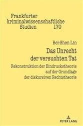 Book cover of Das Unrecht der versuchten Tat by Prof. Dr. Cornelius Prittwitz