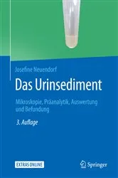 Book cover of Das Urinsediment (3rd ed.) by Josefine Neuendorf