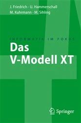 Book cover of Das V-Modell XT by Jan Friedrich