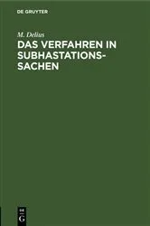 Book cover of Das Verfahren in Subhastationssachen by M. Delius