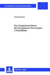 Book cover of Das Vergleichsverfahren der Europaeischen Kommission in Kartellfaellen by Unknown