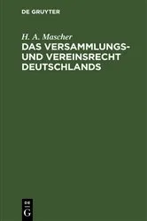 Book cover of Das Versammlungs- und Vereinsrecht Deutschlands (2nd ed.) by Unknown