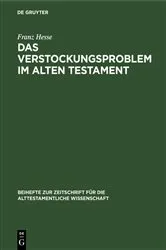 Book cover of Das Verstockungsproblem im Alten Testament by Franz Hesse