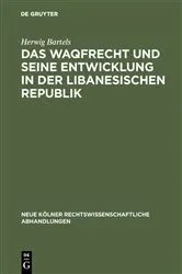 Book cover of Das Waqfrecht und seine Entwicklung in der libanesischen Republik by Unknown