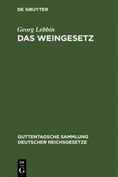 Book cover of Das Weingesetz (2nd ed.) by Georg Lebbin