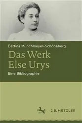 Book cover of Das Werk Else Urys by Bettina Münchmeyer-Schöneberg