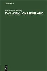 Book cover of Das wirkliche England by Edmund von Heyking