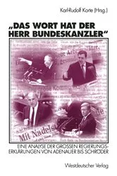 Book cover of Das Wort hat der Herr Bundeskanzler by Karl-Rudolf Korte