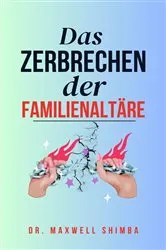 Book cover of Das Zerbrechen der Familienaltäre by Unknown