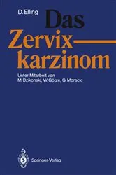 Book cover of Das Zervixkarzinom by Monika Dzikonski
